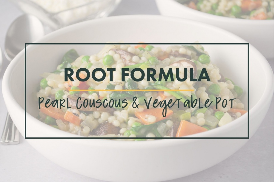 Root Formula for bowl of pearl couscous and vegetable pot made with seasonal vegetables for a hearty and healthy meat-free meal
