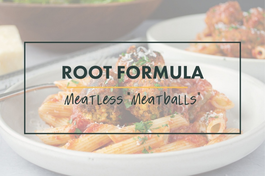 Root formula for vegan tofu meatballs