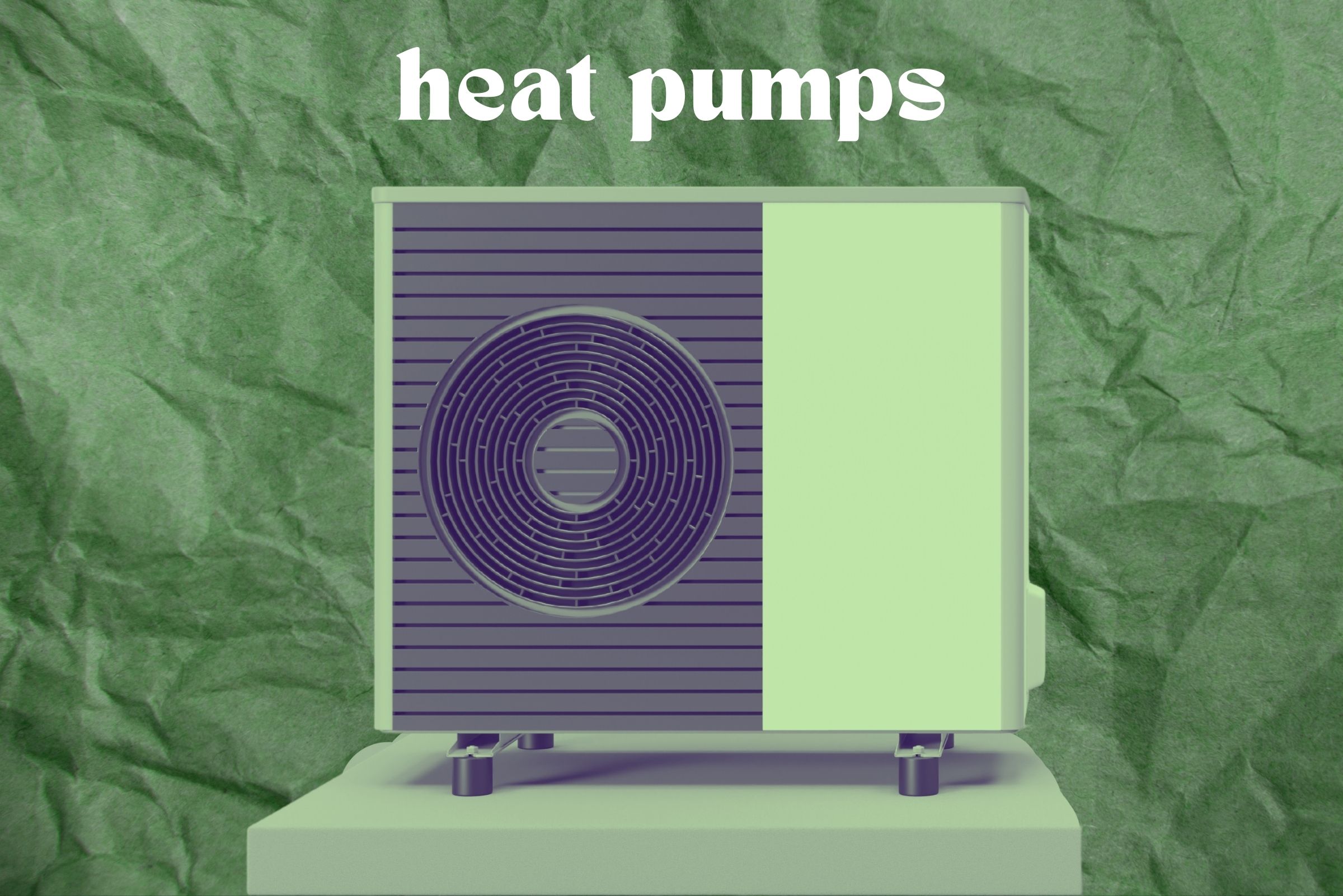 Heat Pumps Incentives Life